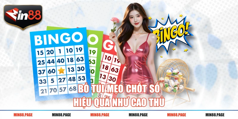 Bỏ túi mẹo chốt số hiệu quả như cao thủ