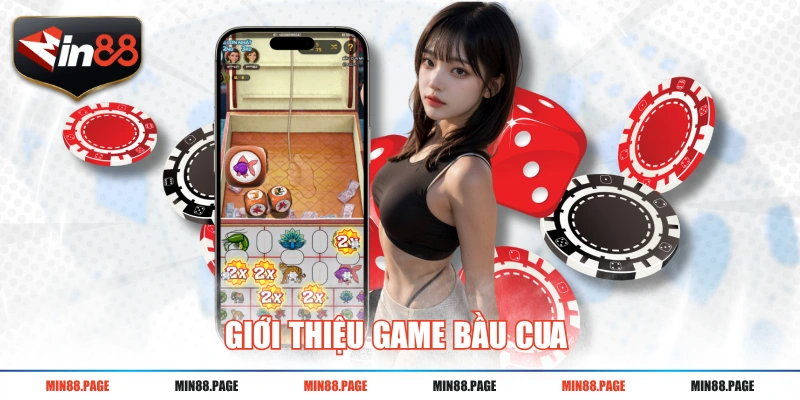 Giới thiệu game bầu cua 