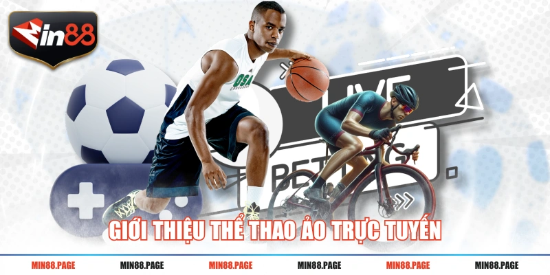 Giới thiệu thể thao ảo trực tuyến