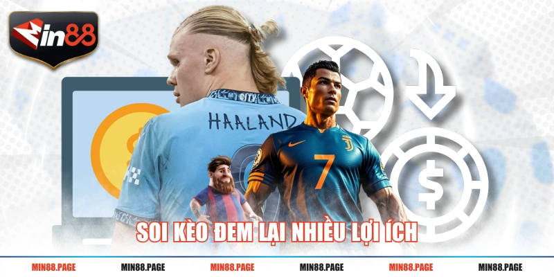 Soi kèo đem lại nhiều lợi ích